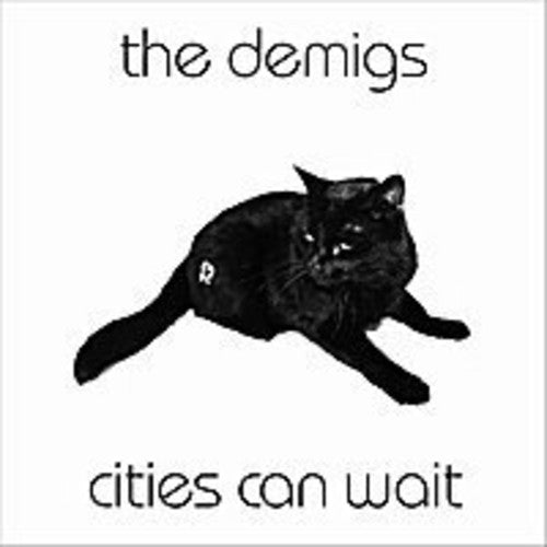 The Demigs - Cities Can Wait [LP] Vinyl Record