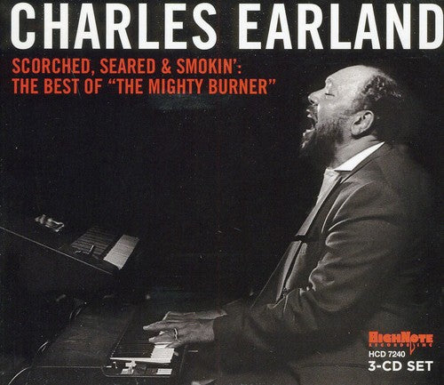 Charles Earland - Scorched Seared & Smokin: B.O. Mighty Burner [Digipak]