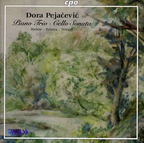 Pejacevic: Piano Trio Cello Sonata [CD]