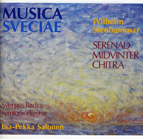 Stenhammar / Swedish Radio Sym Orch - Serenade / Midwinter / Chitra Music CD