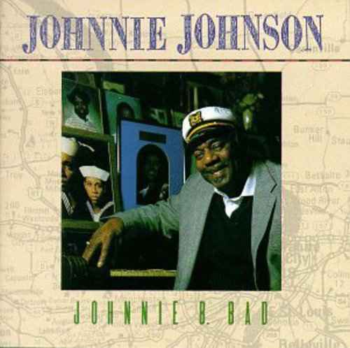 Johnnie B. Bad [CD]