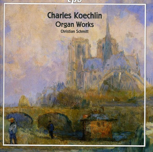Christian Schmitt - Organ Works [CD]