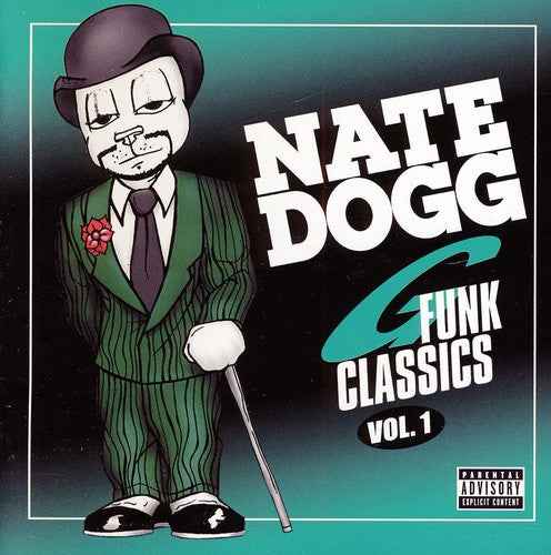 Nate Dogg G Funk Classics, Vol. 1 [CD]