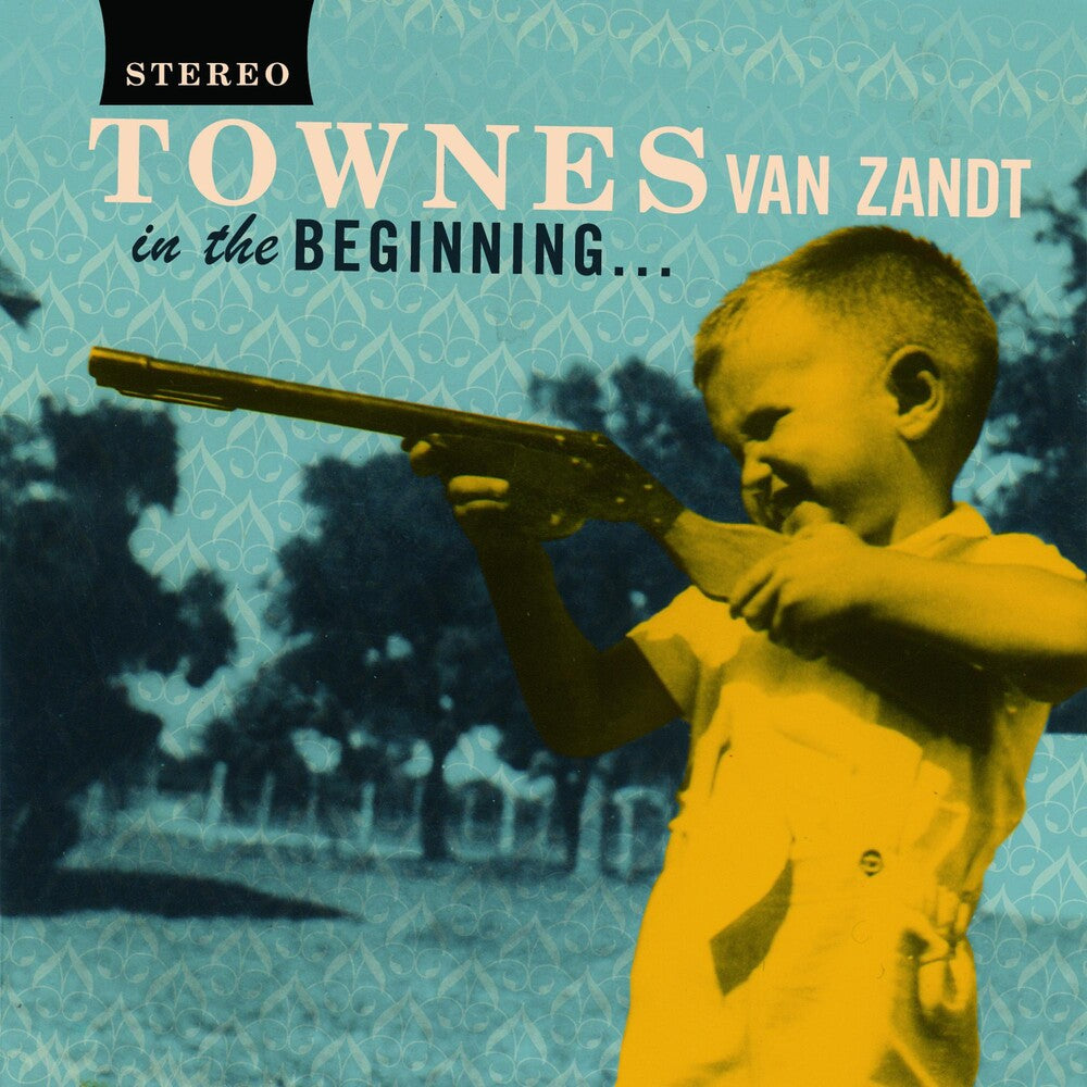 Townes Van Zandt - In The Beginning ... [LP] Vinyl Record