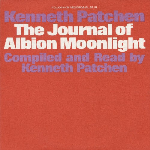 Kenneth Patchen - The Journal of Albion Moonlight [CD]