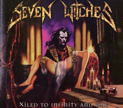 Seven Witches - Xiled To Infinity and One [CD]