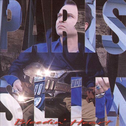 Paris Slim - Bleedin Heart [CD]