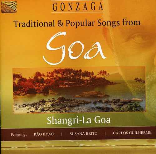 Traditional and Popular Songs From Goa [CD]