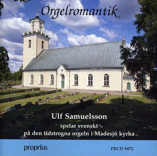 Ulf Samuelsson - Orgelromantik [CD]