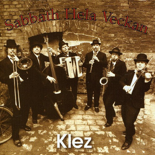 Sabbath Hela Veckan - Klez [CD]