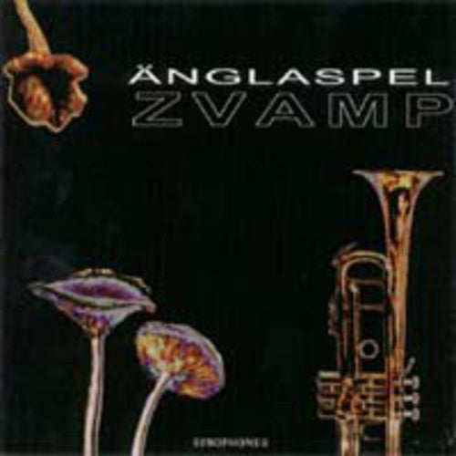 Anglaspel - Zvamp Music CD