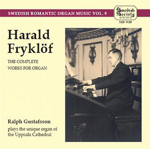Ralph Gustafsson - Complete Works for Organ [CD]