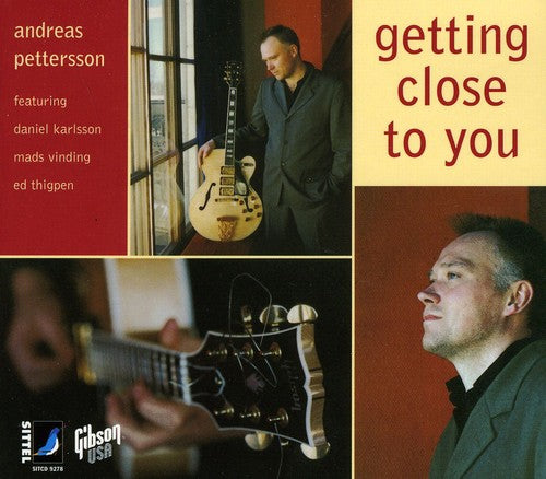 Andreas Pettersson - Getting Close to You [CD]