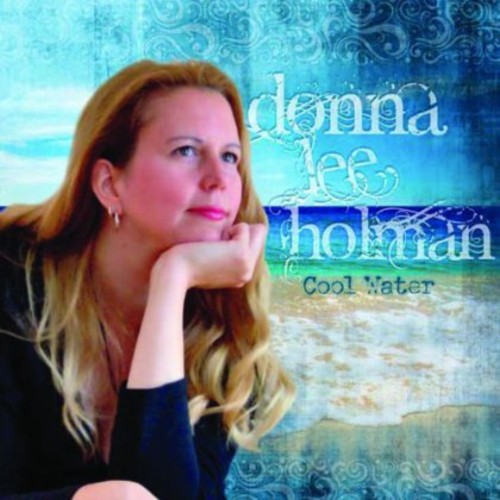 Donna Holman Lee - Cool Water Music CD