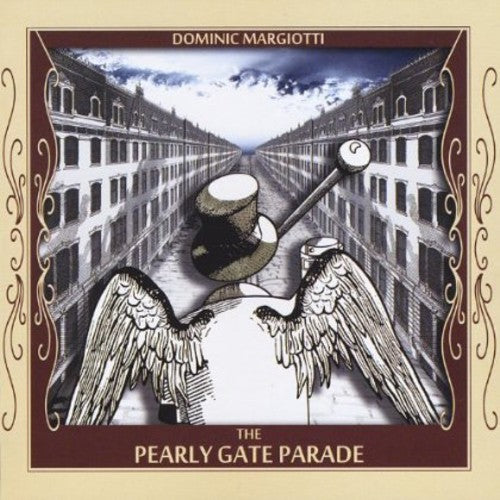 Dominic Margiotti - Pearly Gate Parade [CD]
