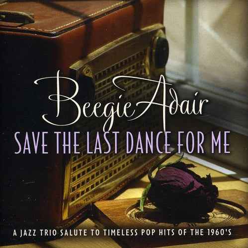 Save the Last Dance for Me [CD]