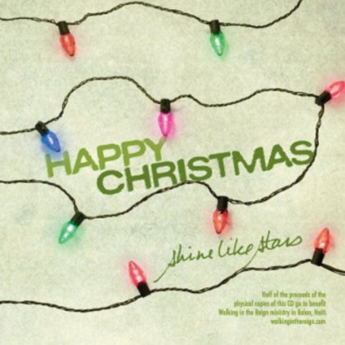 Shine Like Stars - Happy Christmas [CD]