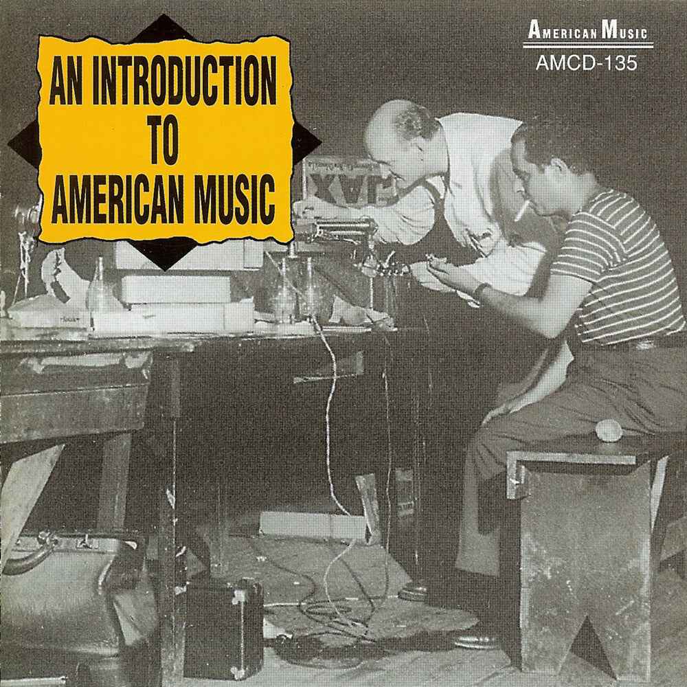 An Introduction To American Music [CD]