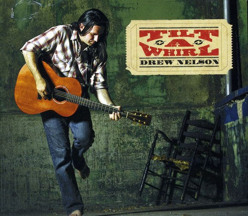 Drew Nelson - Tilt-A-Whirl Music CD