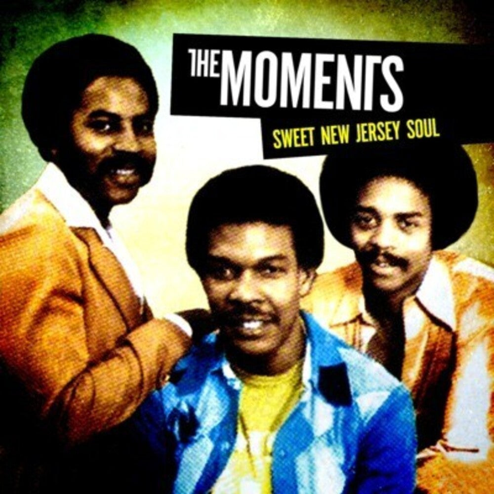 Moments - Sweet New Jersey Soul [CD]