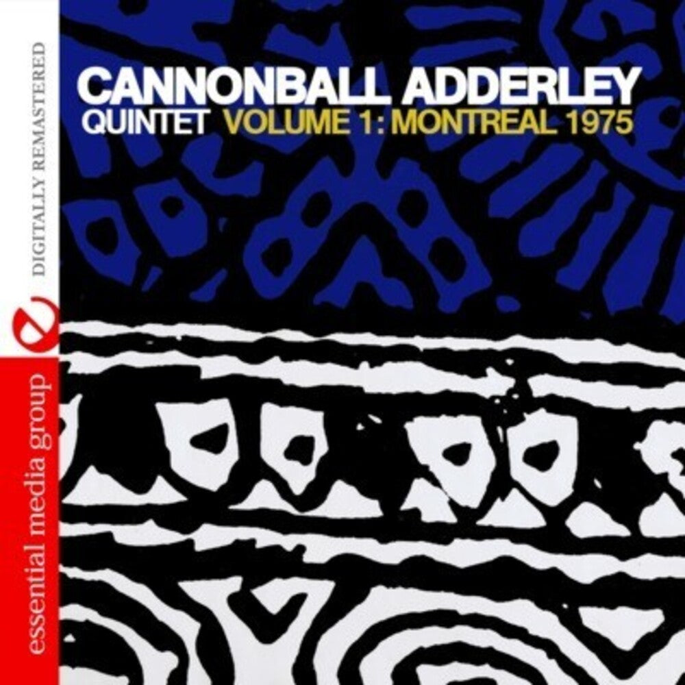 Cannonball Adderley Quintet - Volume 1: Montreal 1975 [CD]