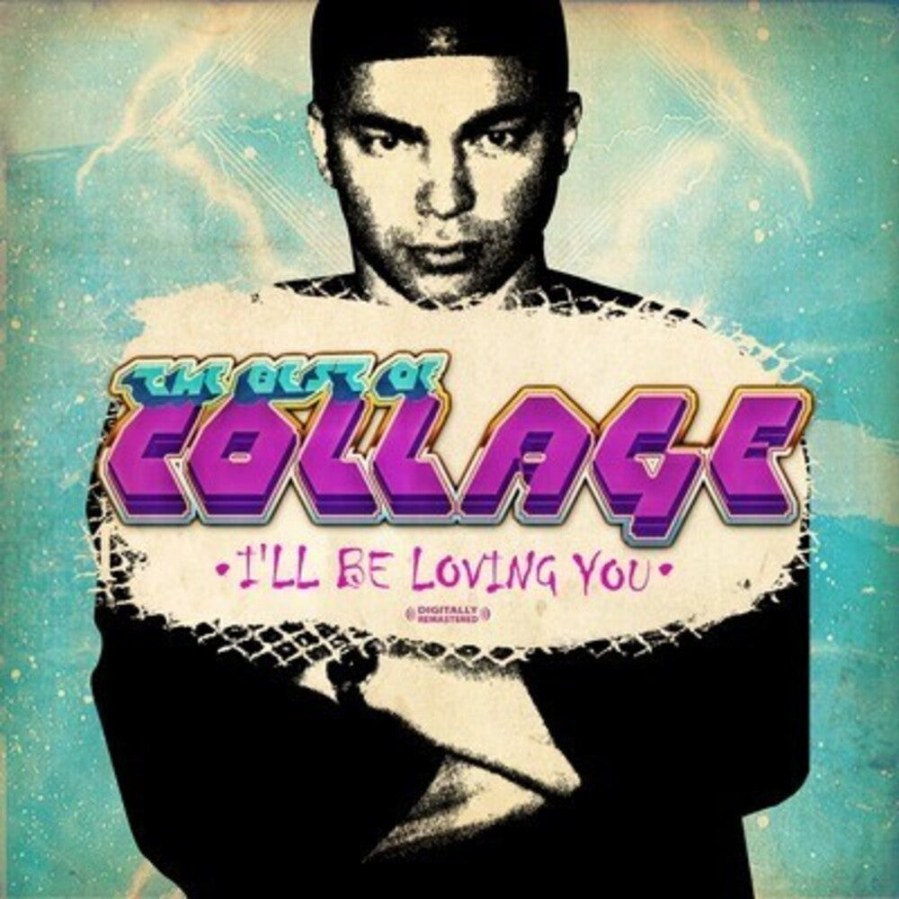 Collage - Best of Collage: I'll Be Loving You Music CD