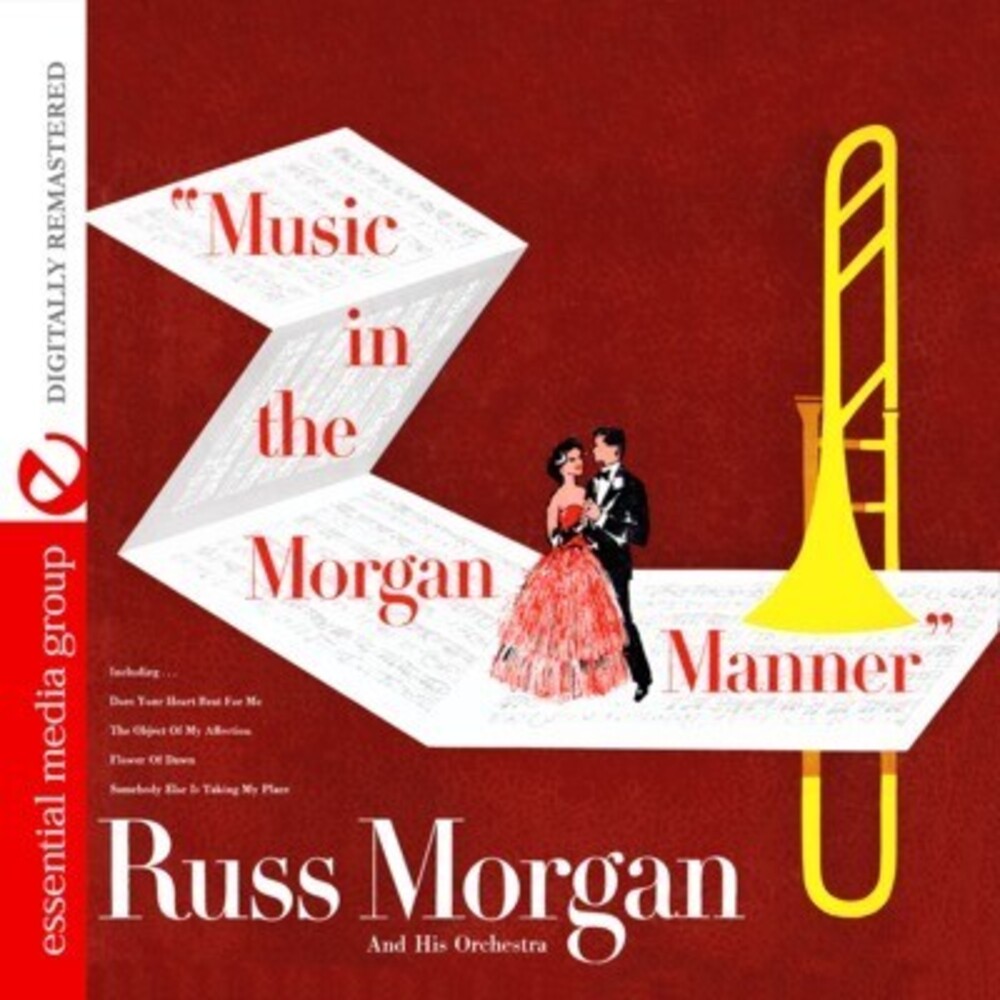 Russ Morgan - Music in the Morgan Manner Music CD