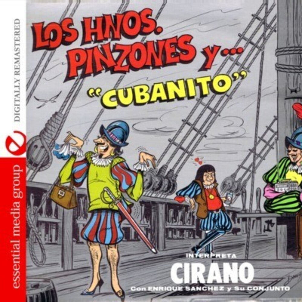 Cirano - Los Hermanos Pinzones y Cubanito [CD]