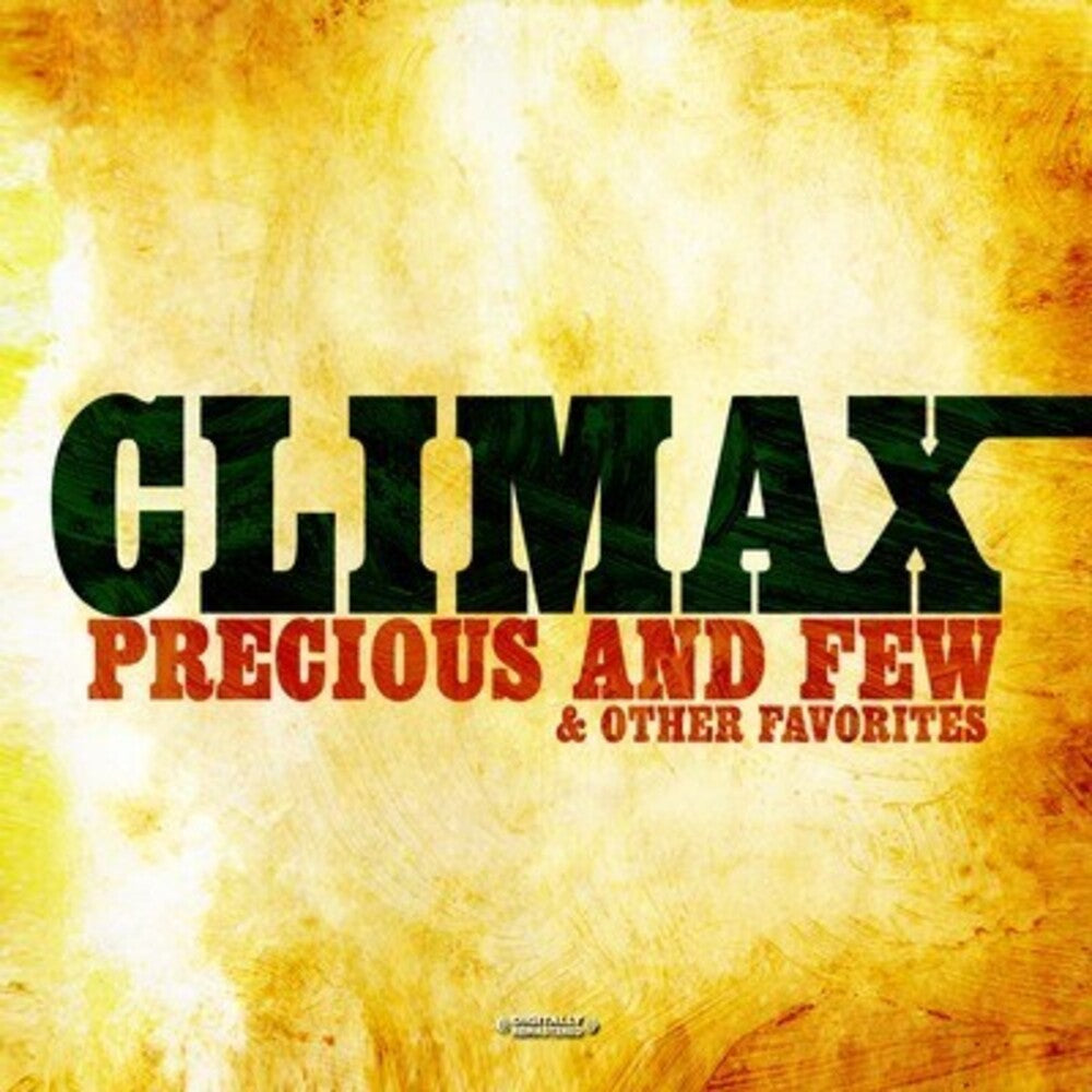 Climax - Precious and Few & Other Favorites [CD]