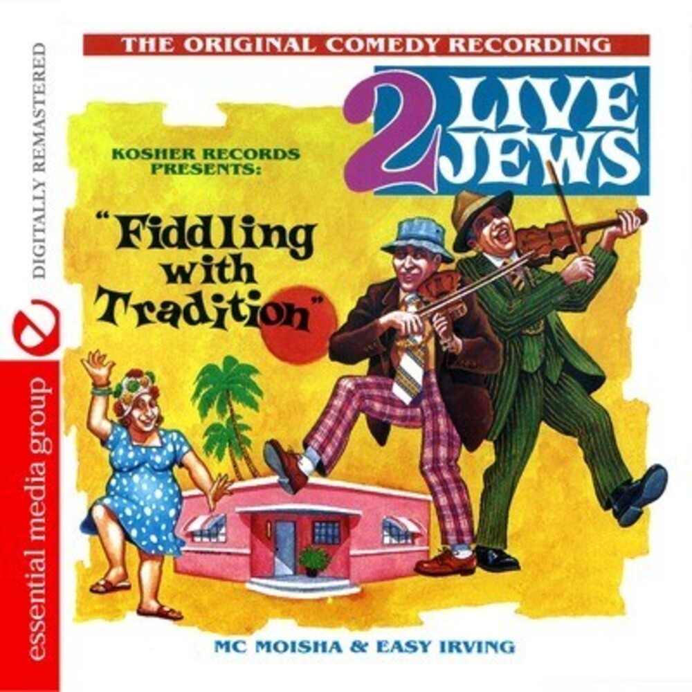 2 Live Jews - Fiddling with Tradition [CD]