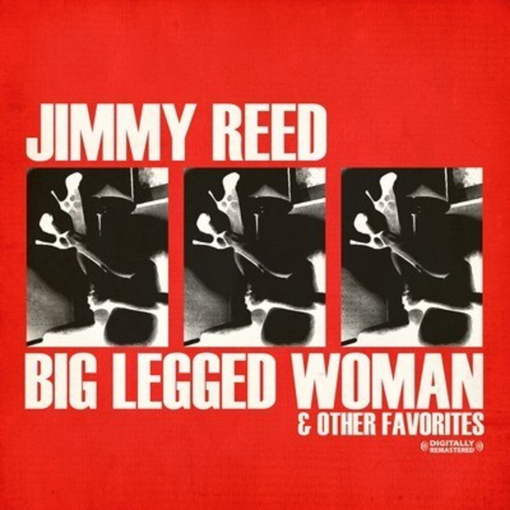 Jimmy Reed - Big Legged Woman [CD]