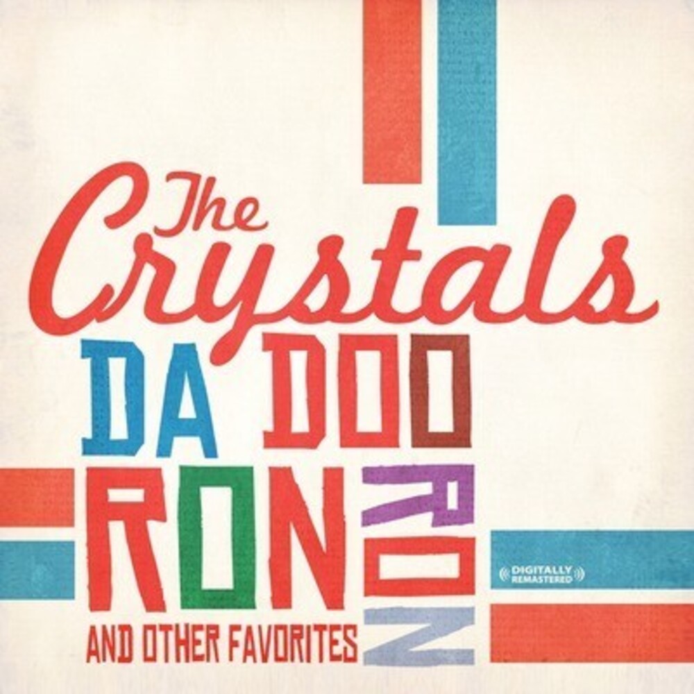 Crystals - Da Doo Ron Ron & Other Favorites [CD]