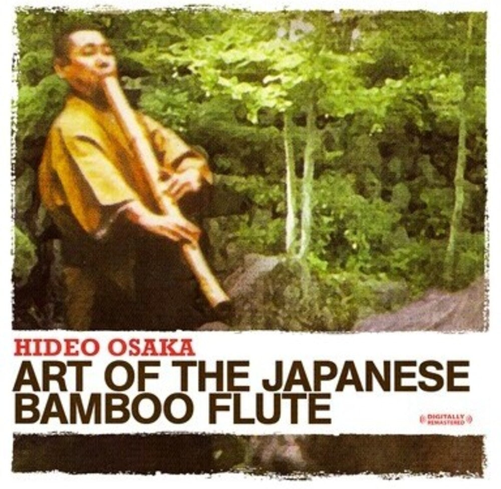 Hideo Osaka - Art of the Japanese Bamboo Flute [CD]