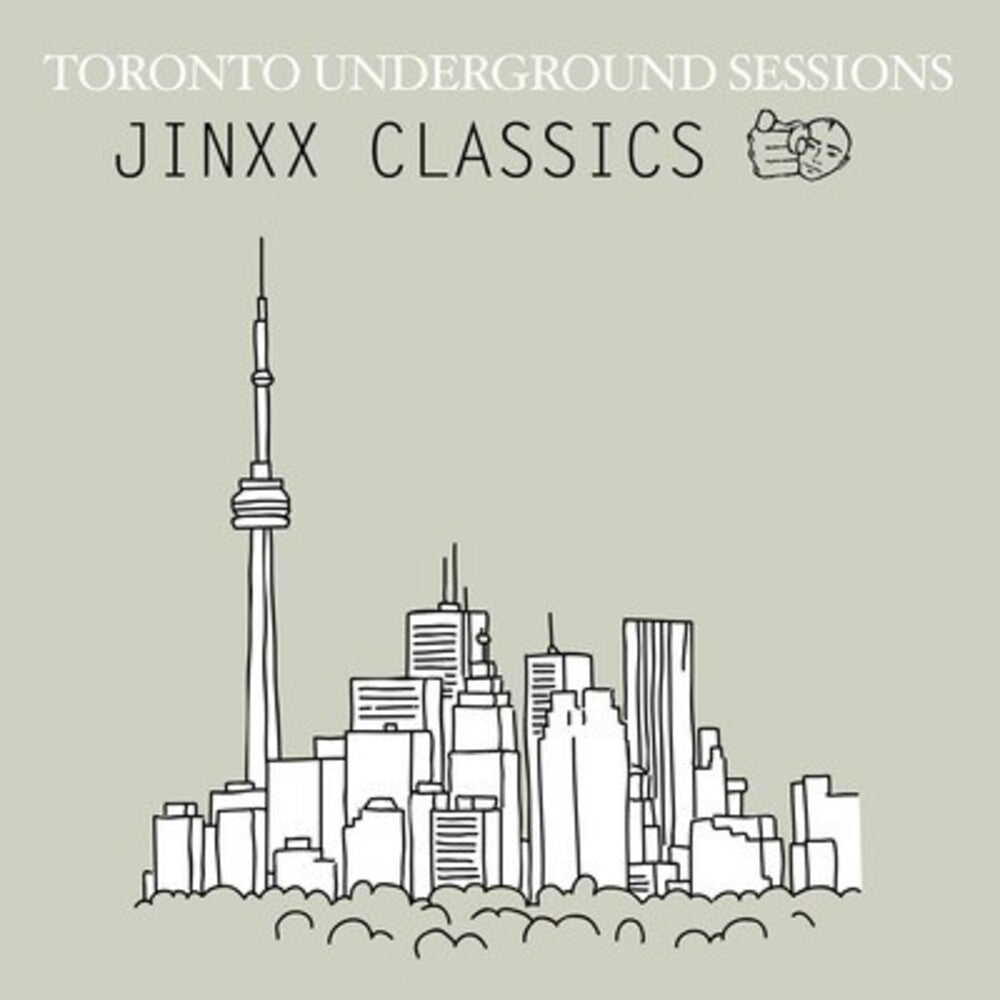 Various Artists - Toronto Underground Sessions / Jinxx Classics [CD]