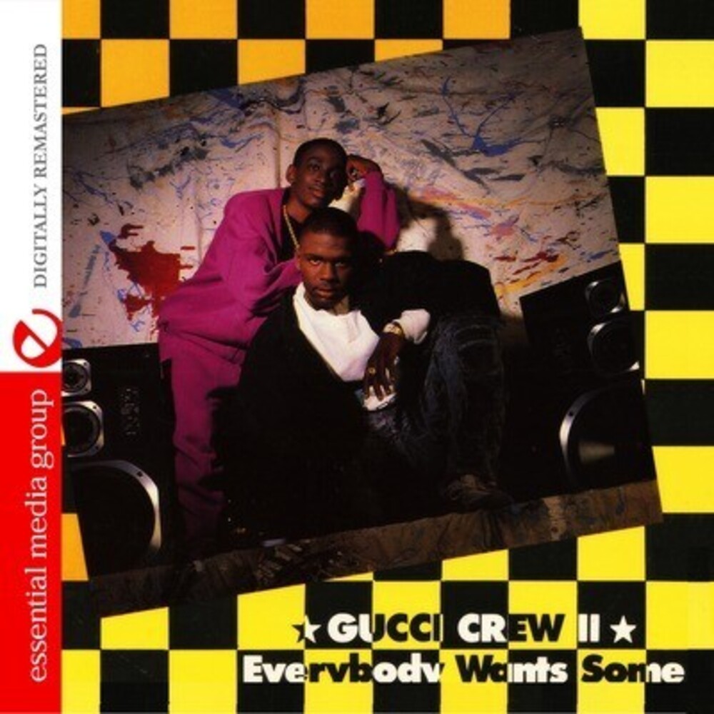 Gucci Crew II - Everybody Wants Some [CD]