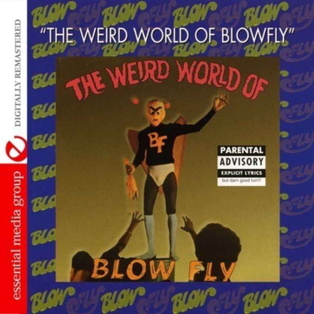 The Weird World of Blowfly [CD]