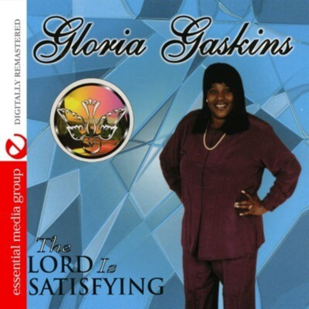 Gloria Gaskins - Lord Is Satisfying [CD]