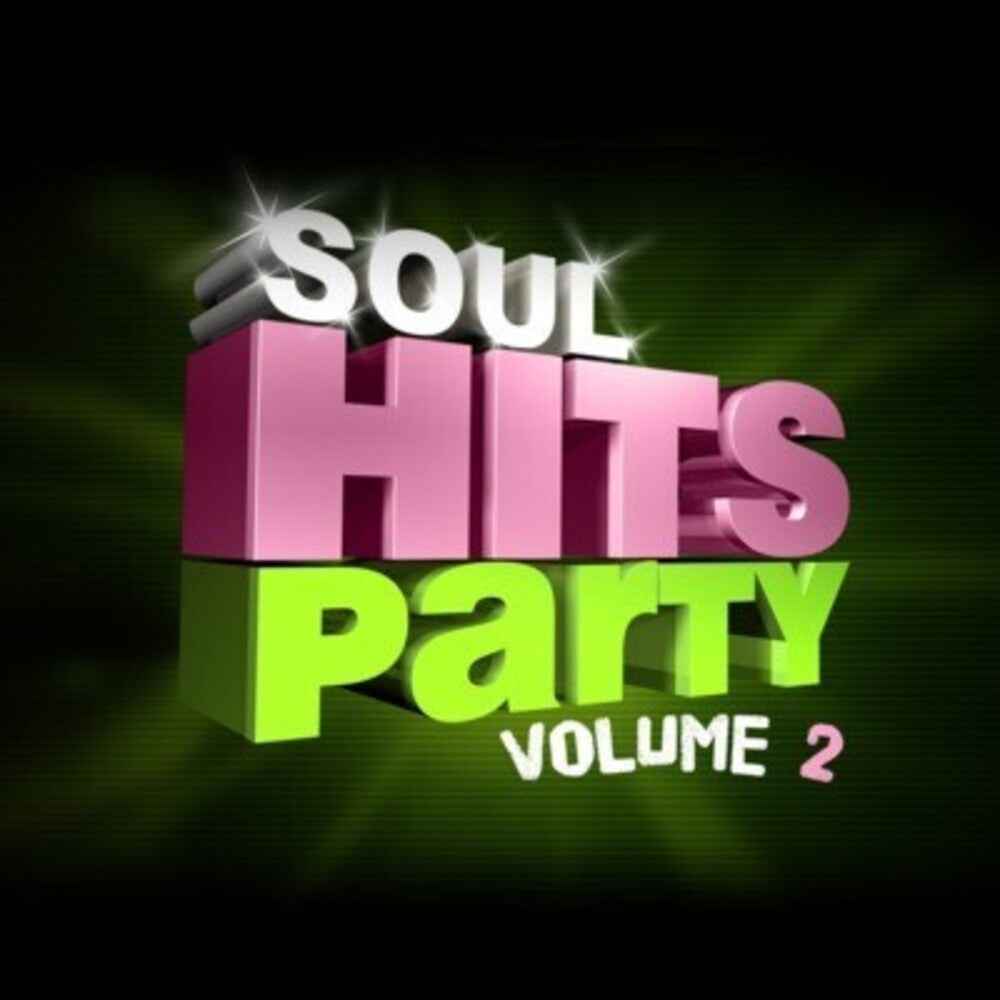 Soul Hits Party Vol 2 [CD]