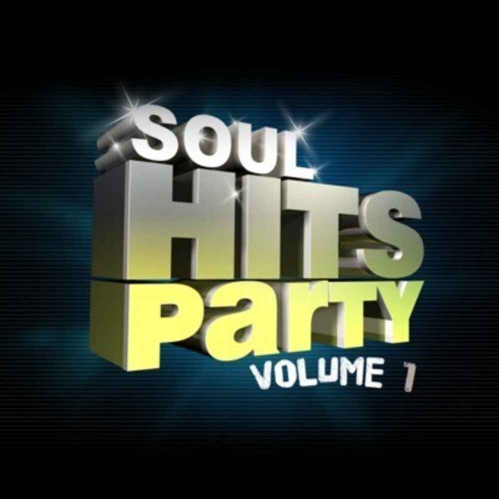 Soul Hits Party Vol 1 [CD]