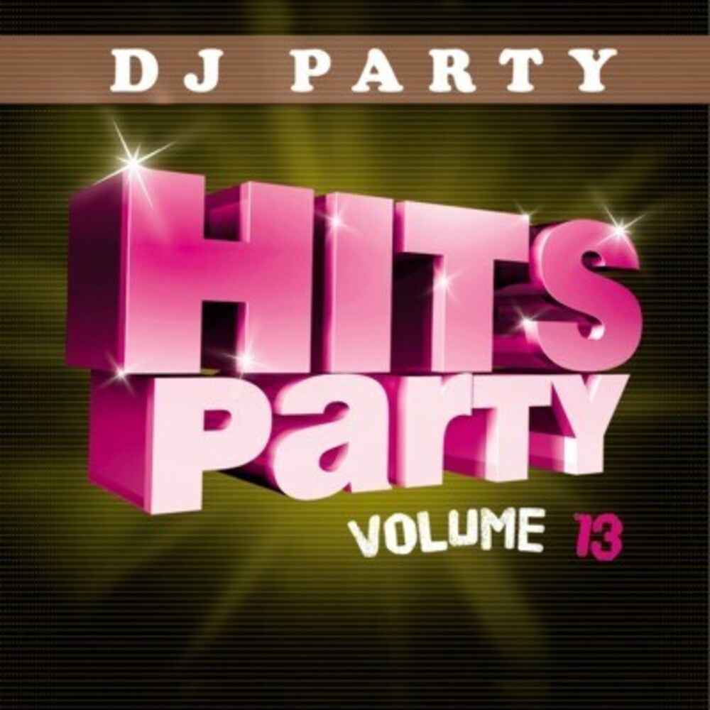 Hits Party Vol. 13 [CD]