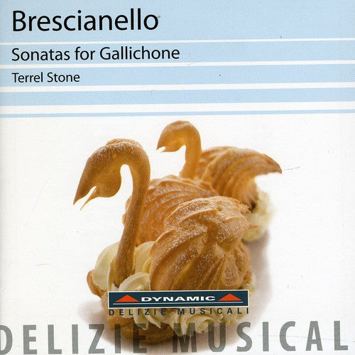 Brescianello / Stone - Sonatas for Gallichone [CD]