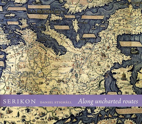 Serikon - Along Uncharted Routes Music CD