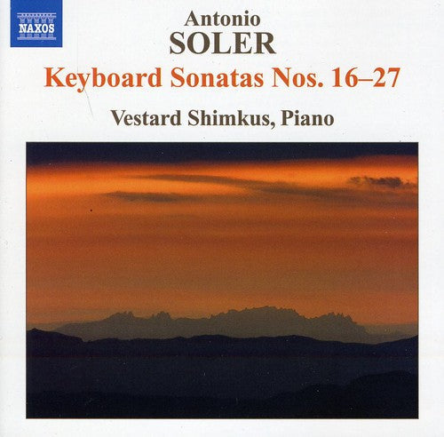 Vestard Shimkus - Soler: Keyboard Sonatas Nos. 16-27 [CD]