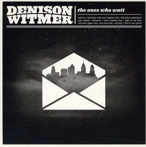 Denison Witmer - The Ones Who Wait Music CD