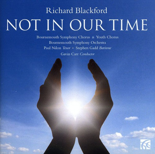 Blackford / Nilon / Gadd - Not in Our Time Music CD
