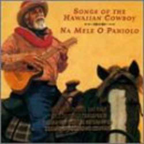 Na Mele O Paniolo (hawaiian Cowboy Songs) / Var [CD]
