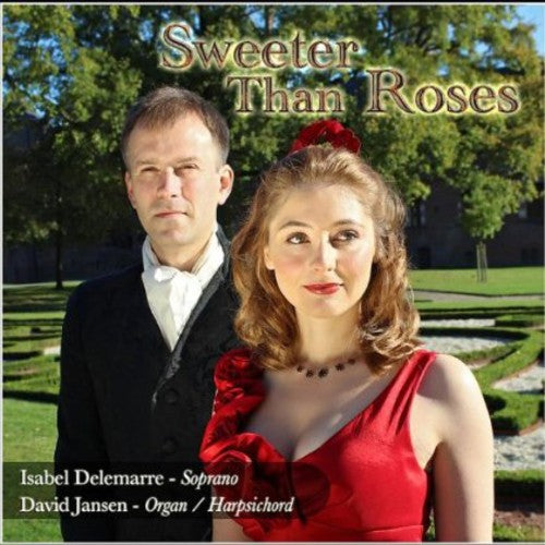 Isabel Delemarre & David Jansen - Sweeter Than Roses [CD]