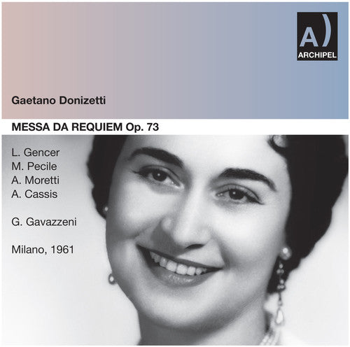 Donizetti / Gencer - Messa Da Requiem: Gencer [CD]