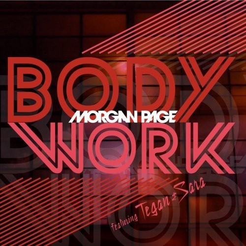 Morgan Page Featuring Tegan And Sara - Body Work [CD]