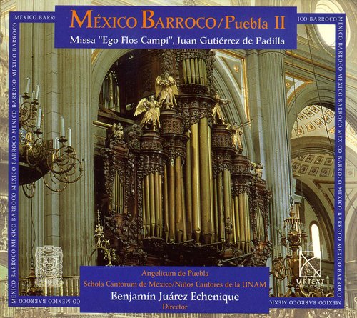 Schola Cantorum de Mexico - Baroque Mexico Puebla 2 [CD]